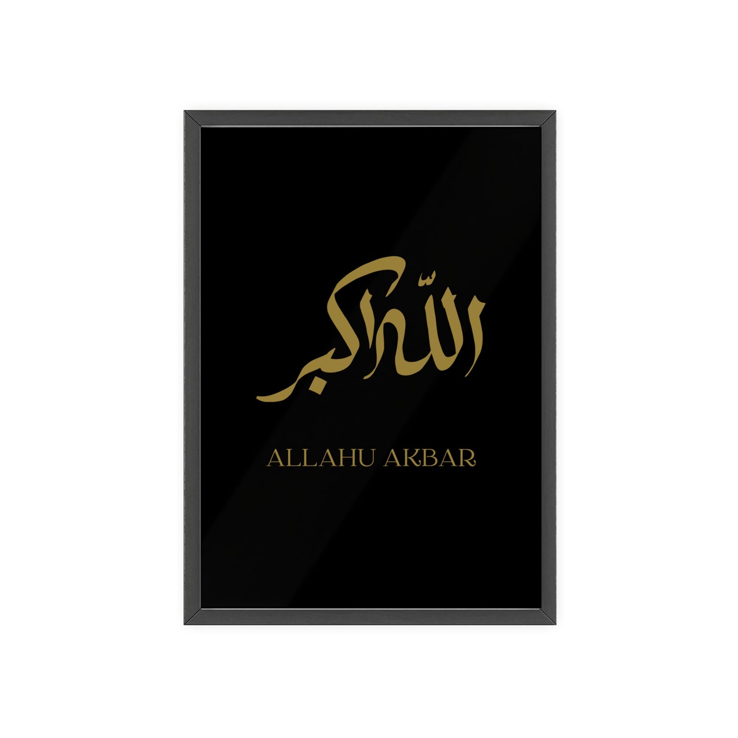 "Allahu Akbar" Posters with Wooden Frame