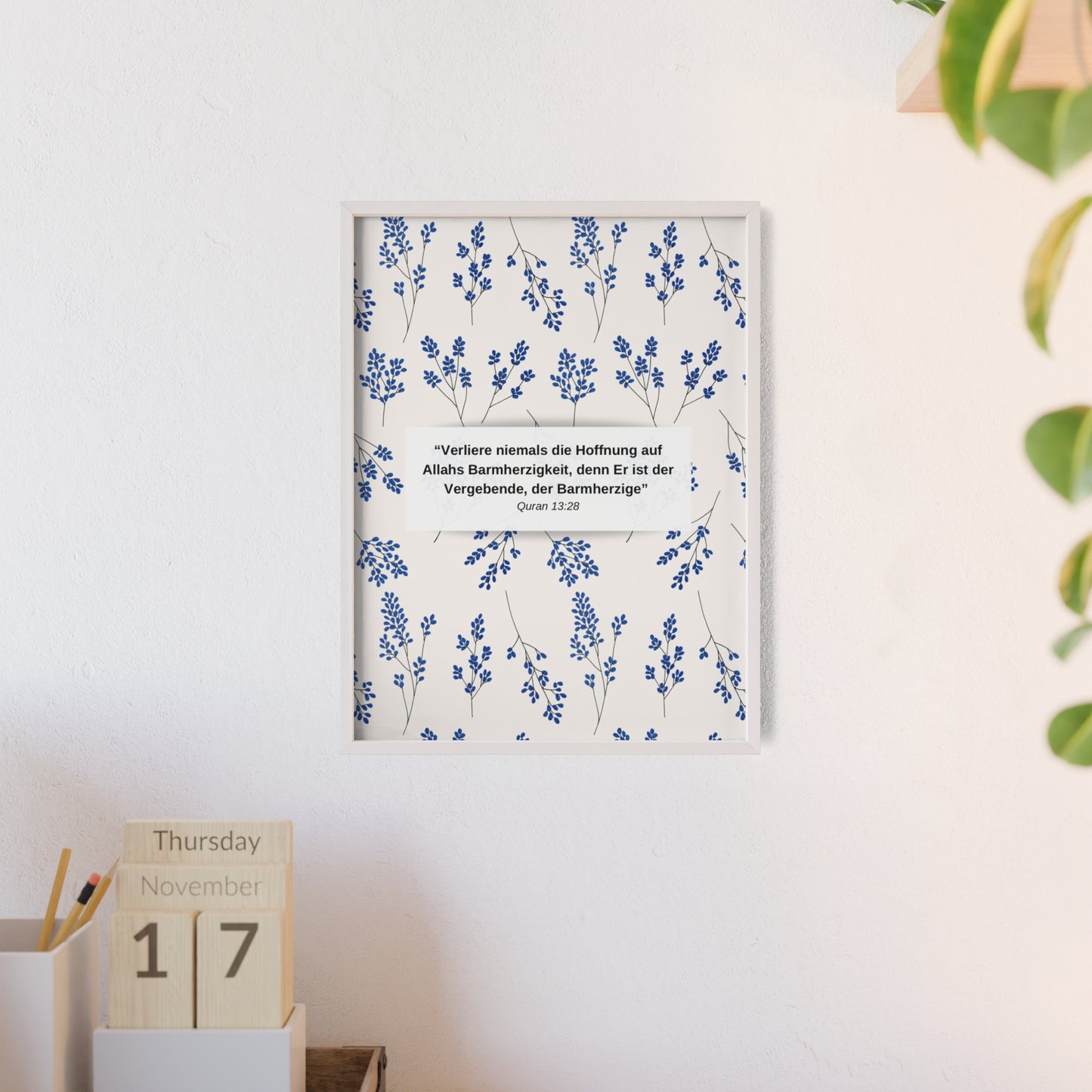Quote Poster with Wooden Frame
