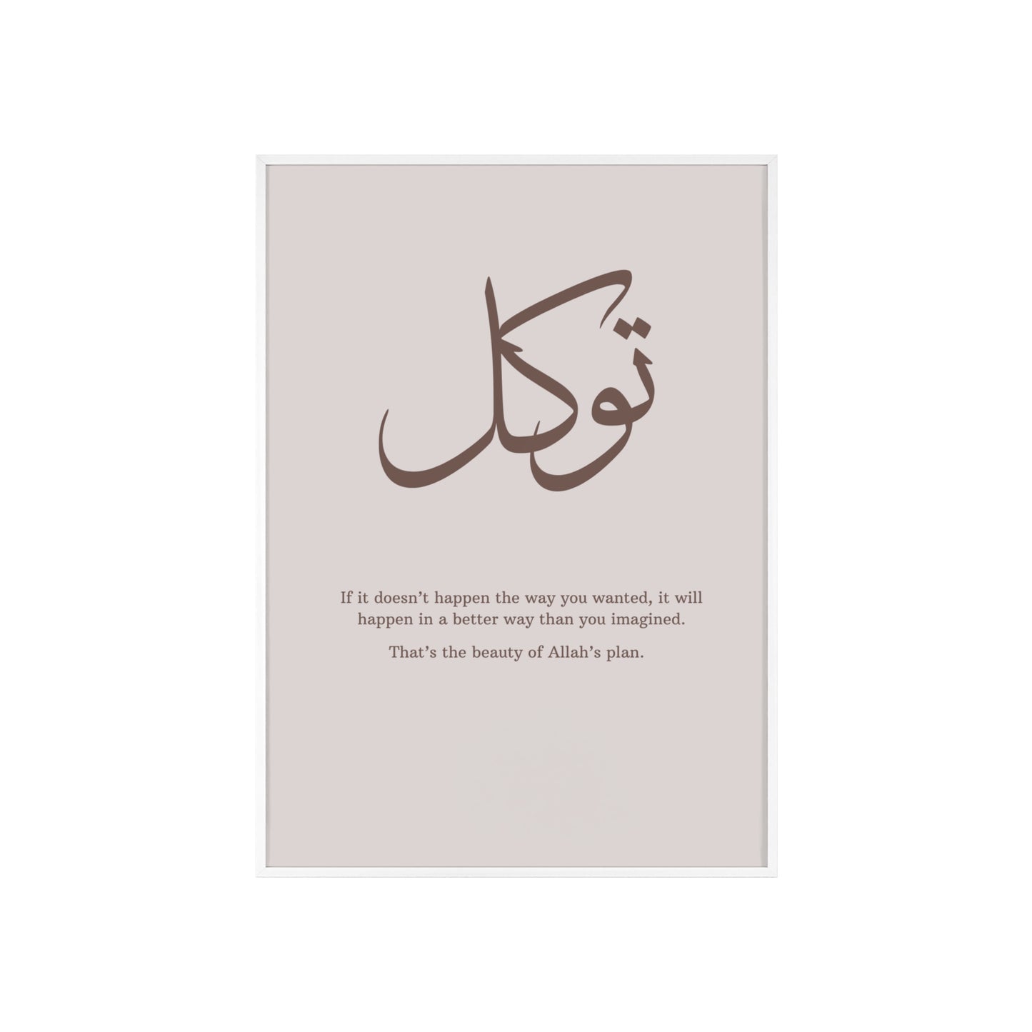 "Tawakkul" Poster with Wooden Frame