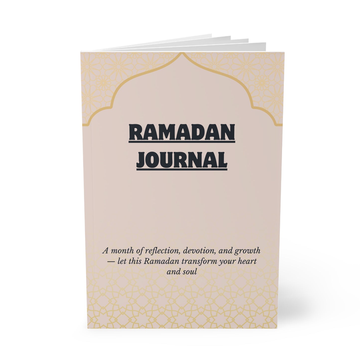 Ramadan Journal - A5 Softcover Notebook for Reflection and Growth