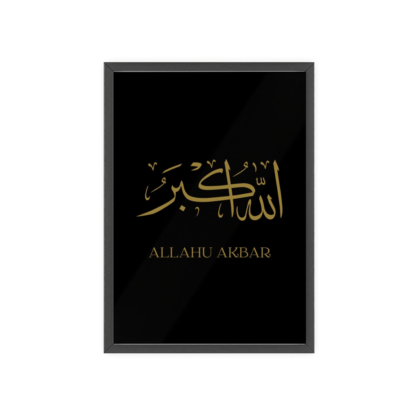 "Allahu Akbar" Posters with Wooden Frame