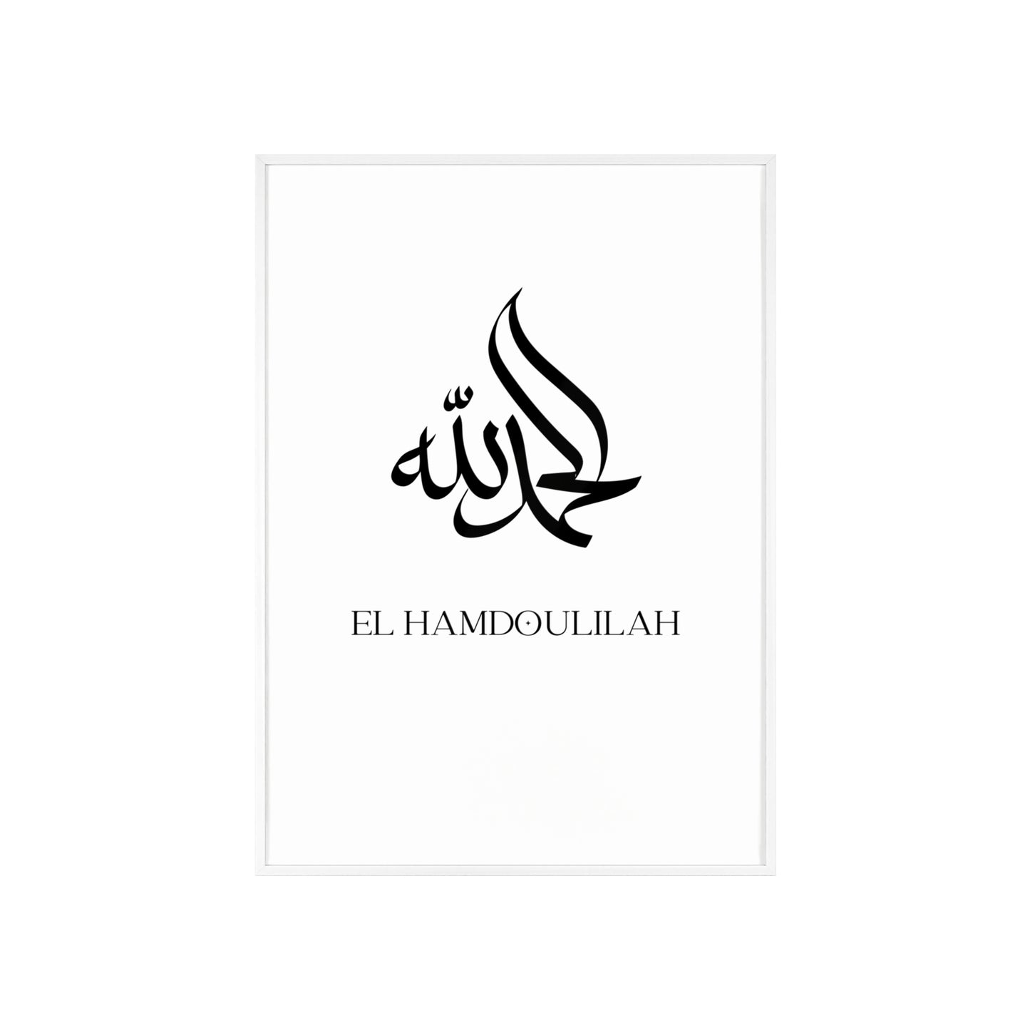 „El Hamdoulilah“ Poster