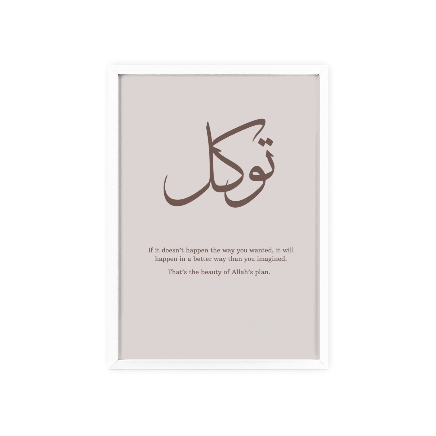 "Tawakkul" Poster with Wooden Frame