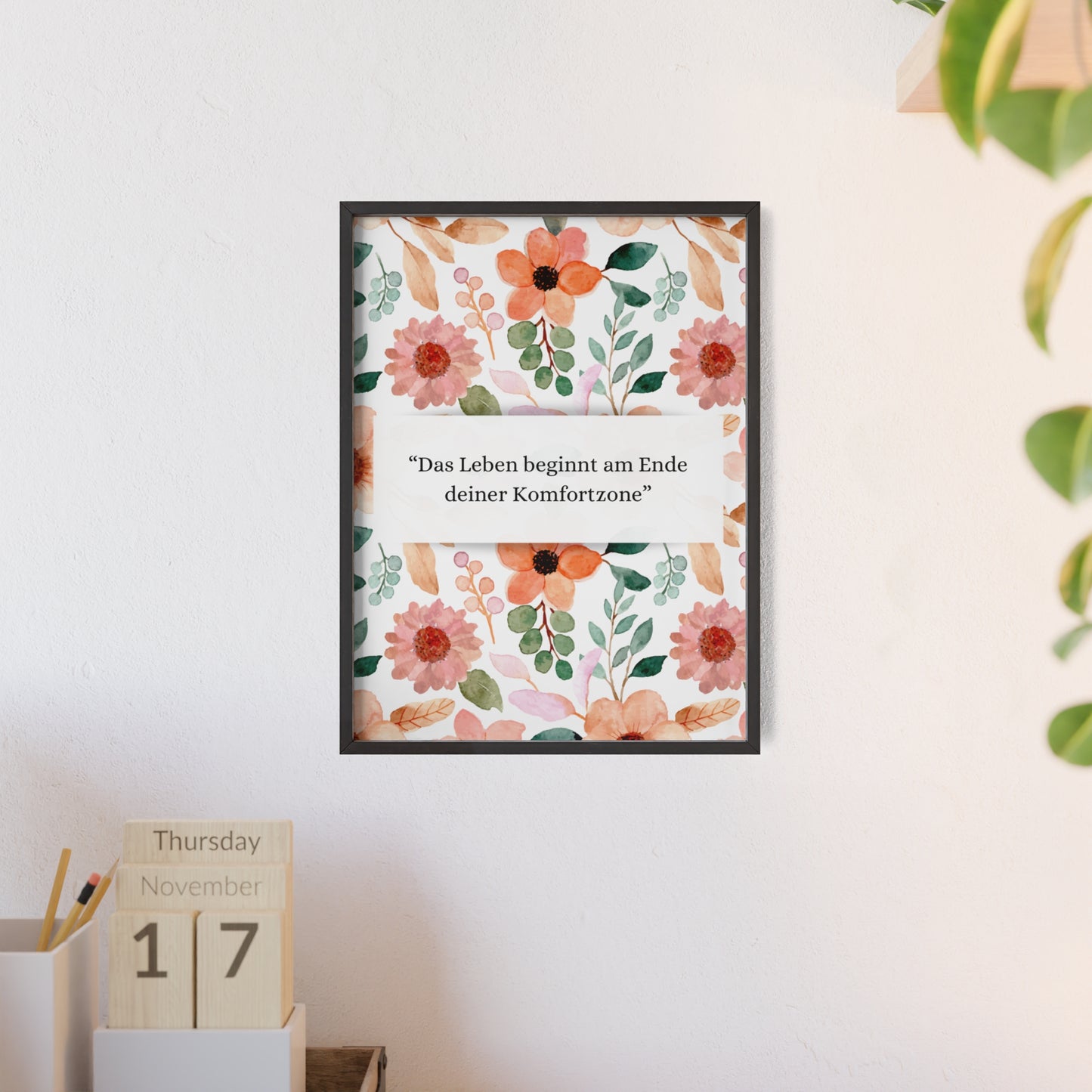 Quote Poster with Wooden Frame