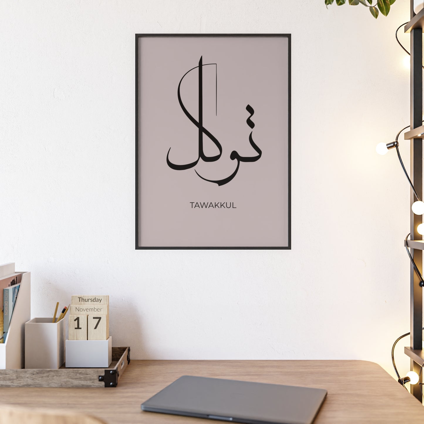 "Tawakkul" Poster with Wooden Frame