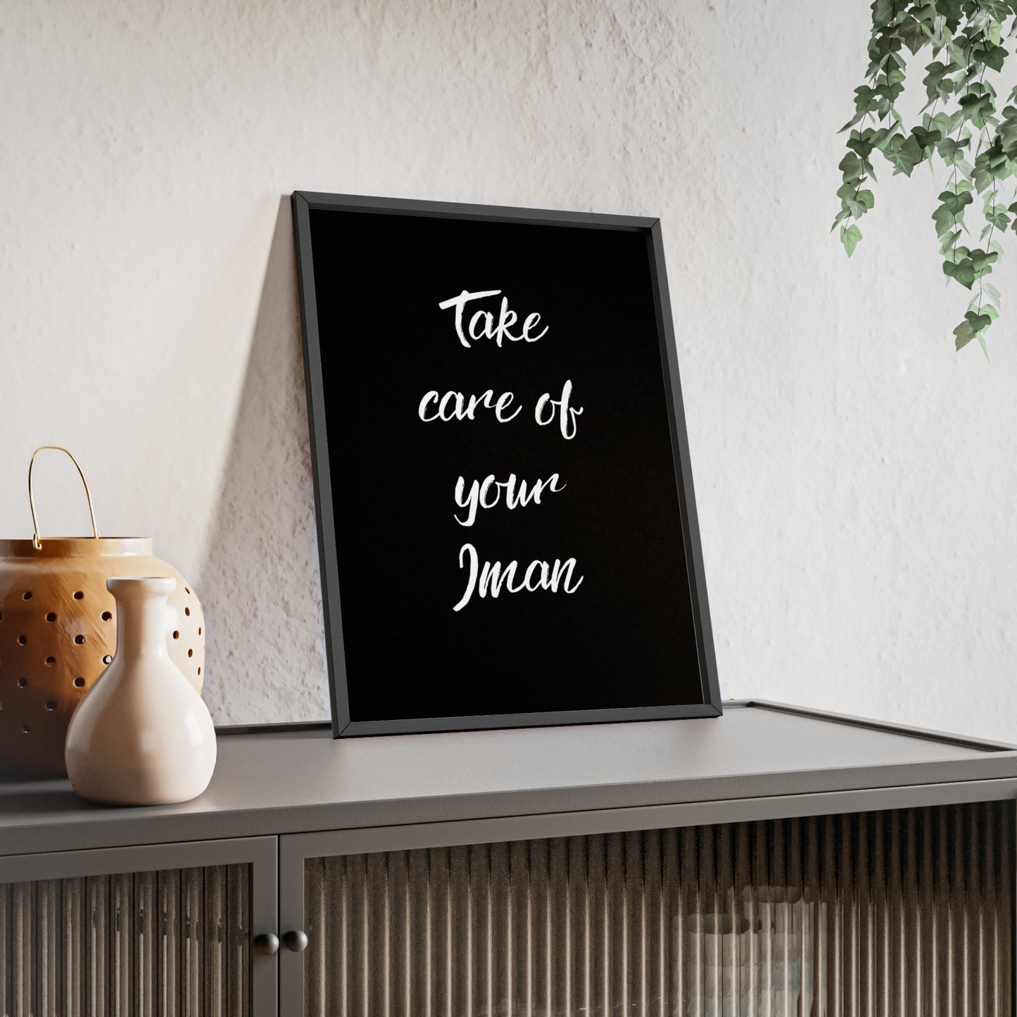 "Take care of your Iman" Poster