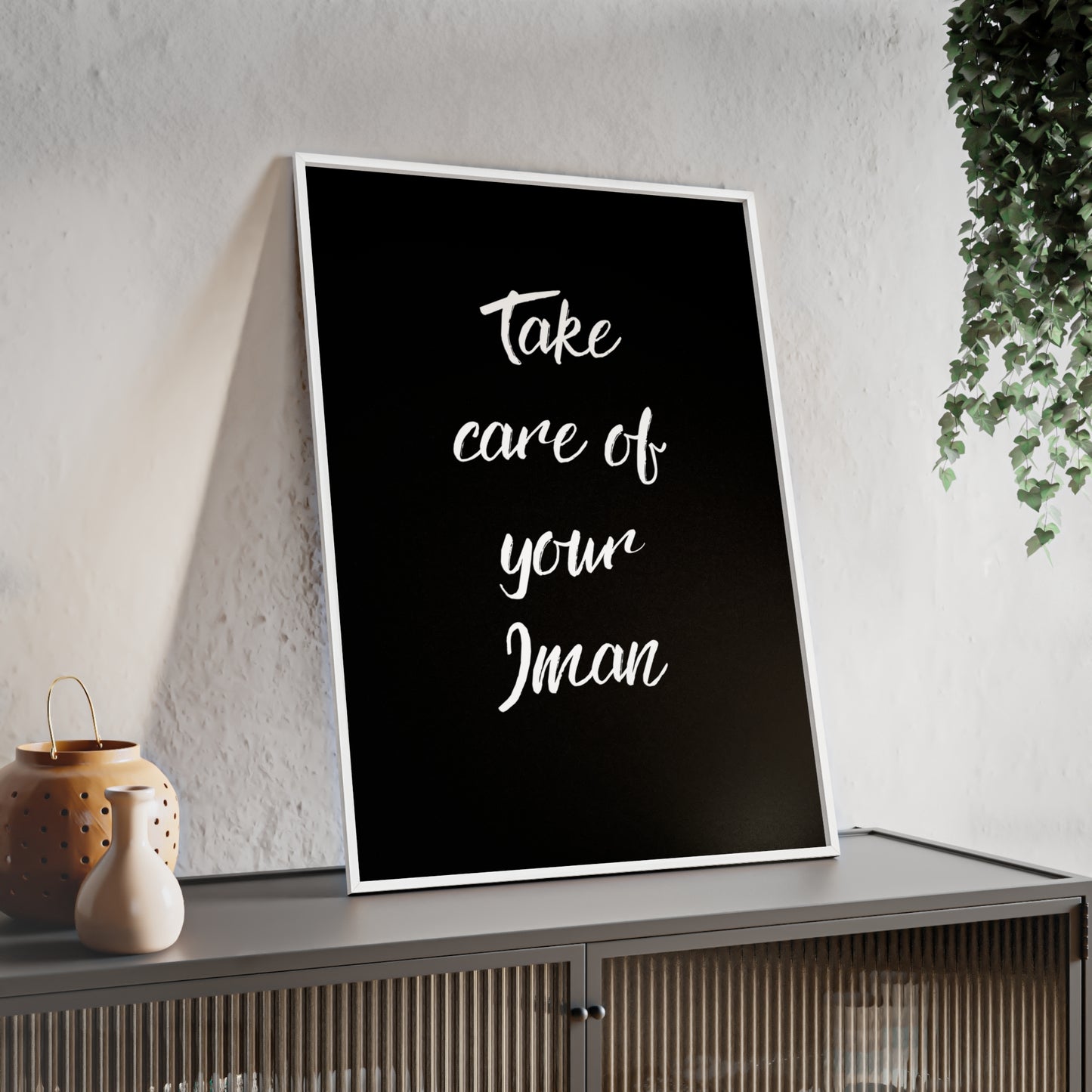 "Take care of your Iman" Poster
